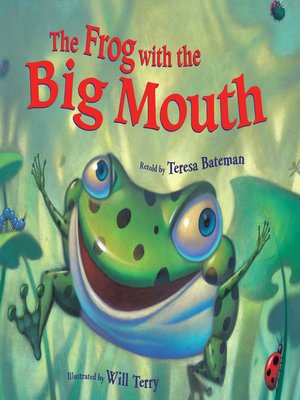 The Frog with the Big Mouth - ebook